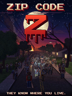 The box art: Zip Code Z over a full moon, a horde filling a suburban street at night, and the words They know where you live.